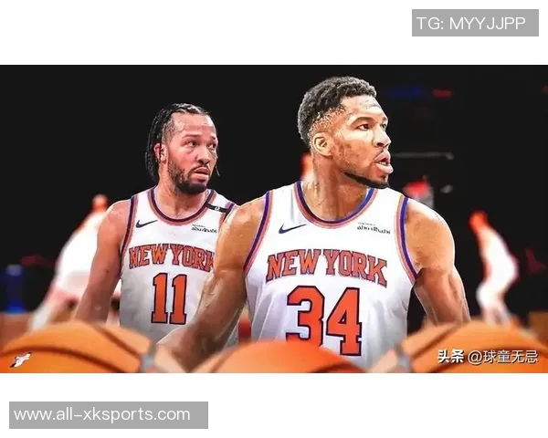 字母哥盛赞布伦森球商出众称其为NBA顶尖球员之一 字母哥盛赞布伦森球商出众称其为NBA顶尖球员之一